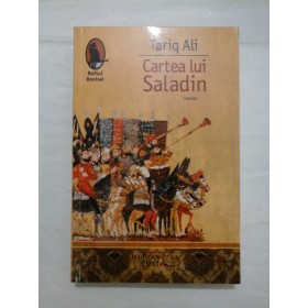 Cartea lui Saladin * roman - Tariq  Ali 